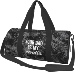 Your Dad is My Cardio Convertible Garment Bag with Shoulder Strap, Carry on Garment Duffel Bag for Men Women - Rolling Foldable for Travel Luggage Bags (Black)
